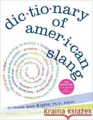 Dictionary of American Slang (9780739494240) by Barbara Ann Kipfer