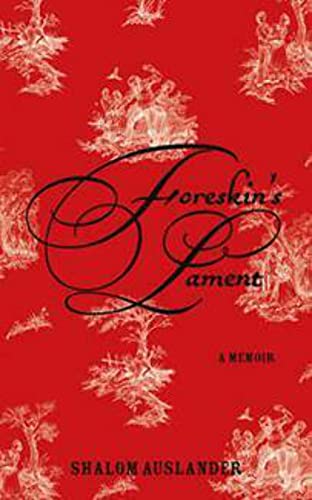 9780739494363: Foreskin's Lament Book Club edition by Shalom Auslander (2007) Paperback