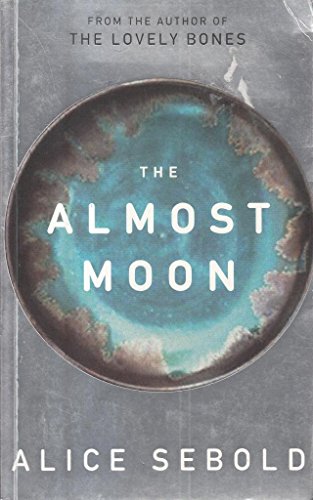 Beispielbild fr The Almost Moon zum Verkauf von Wonder Book