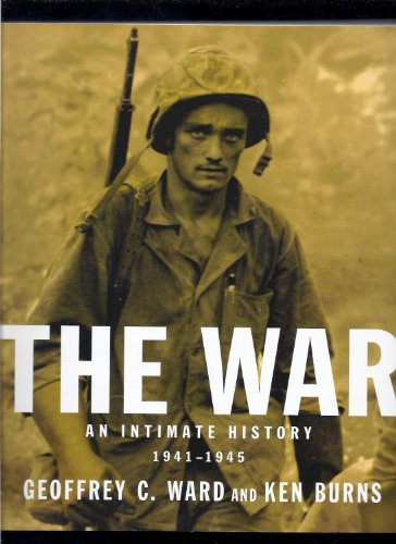 Beispielbild fr The War: An Intimate History, 1941-1945 zum Verkauf von Wonder Book