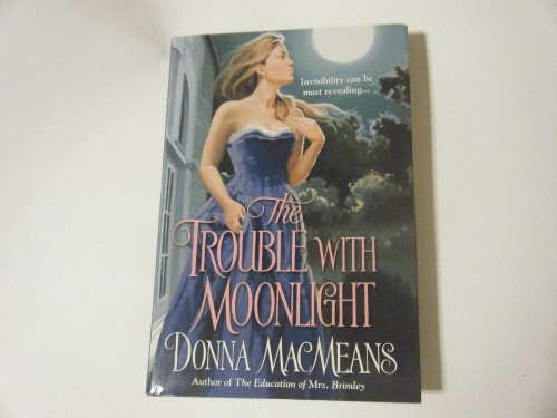 Beispielbild fr The Trouble with Moonlight zum Verkauf von Better World Books