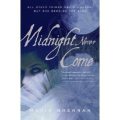 Stock image for Midnight Never Come by Marie Brennan (2008-05-03) for sale by Wonder Book