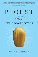 Stock image for Proust Was a Neuroscientist for sale by HPB-Emerald