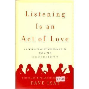 Beispielbild fr Listening Is An Act Of Love zum Verkauf von Wonder Book