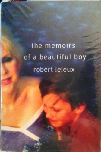 Beispielbild fr The Memoirs of a Beautiful Boy zum Verkauf von Books From California