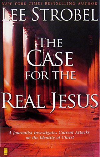 Imagen de archivo de The Case for the Real Jesus - A Journalist Investigates Current Attacks on the Identity of Christ a la venta por SecondSale