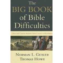 Beispielbild fr Big Book of Bible Difficulties, The: Clear and Concise Answers From Genesis to Revelation by Norman L. Geisler (1992-05-03) zum Verkauf von BooksRun