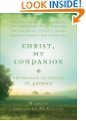 Stock image for Christ My Companion: Meditations on the prayer of St. Patrick for sale by Better World Books
