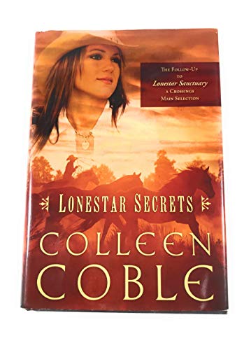 Stock image for Lonestar Secrets (Lonestar Series #2) (Crossings Book Club Exclusive) for sale by SecondSale