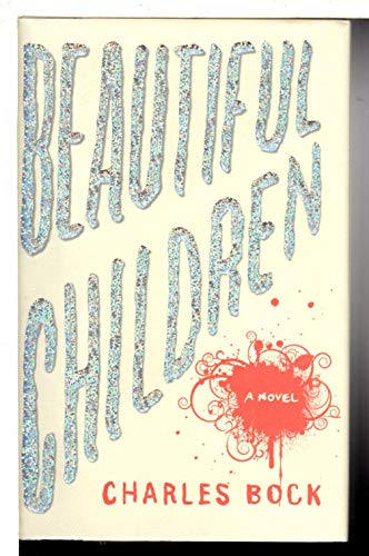 Stock image for Beautiful Children: A Novel for sale by BookHolders