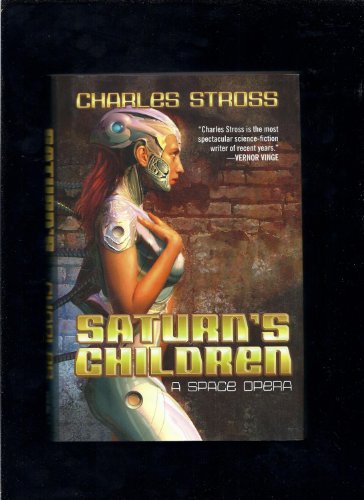 Stock image for Saturn's Children; A Space Opera for sale by SecondSale