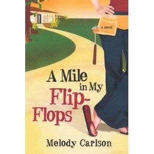 9780739499924: A Mile in My Flip-Flops