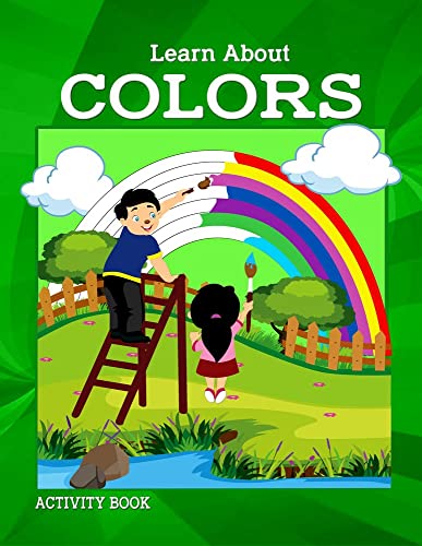Stock image for Learn About Colors for sale by THE SAINT BOOKSTORE