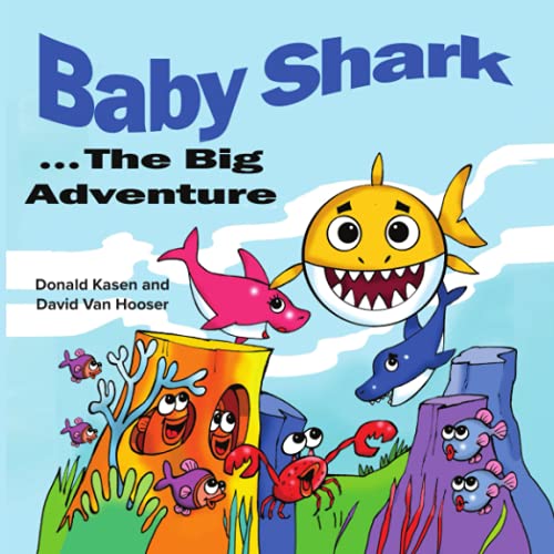 Stock image for Baby Shark . . . The Big Adventure for sale by GF Books, Inc.