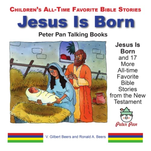 Beispielbild fr Jesus Is Born: Children's All-time Favorite Bible Stories (Peter Pan Talking Books) zum Verkauf von GF Books, Inc.