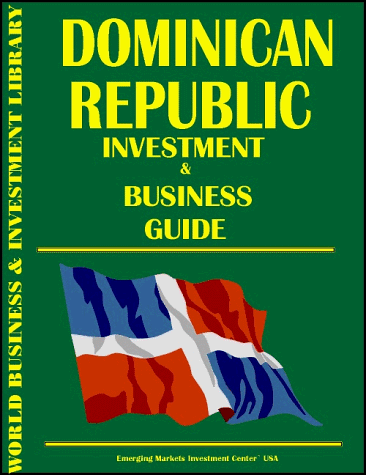 9780739702475: Dominican Republic Investment & Business Guide