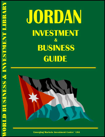 Jordan Investment & Business Guide (9780739702802) by Ibp Usa; Center, Emerging Markets Investment