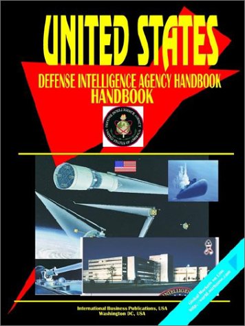 9780739711705: Us Defence Intelligence Agency Handbook