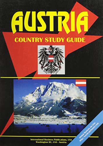 Austria Country Study Guide (9780739729243) by Ibp Usa