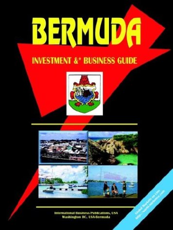 9780739729410: Bermuda Investment and Business Guide