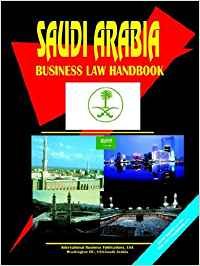 Saudi Arabia Business Law Handbook (9780739746530) by Ibp Usa