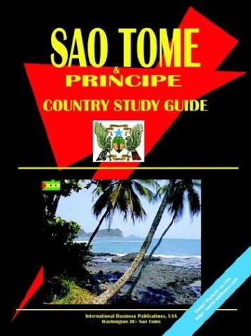 Sao Tome and Principe Country Study Guide (9780739759868) by Ibp, Usa