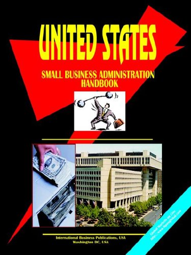 Us Small Business Administration Handbook (9780739762288) by Ibp Usa