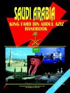 9780739763438: Saudi Arabia King Fahd Bin Abdul Aziz Handbook
