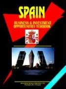 Beispielbild fr Spain Business And Investment Opportunities Yearbook zum Verkauf von Ergodebooks