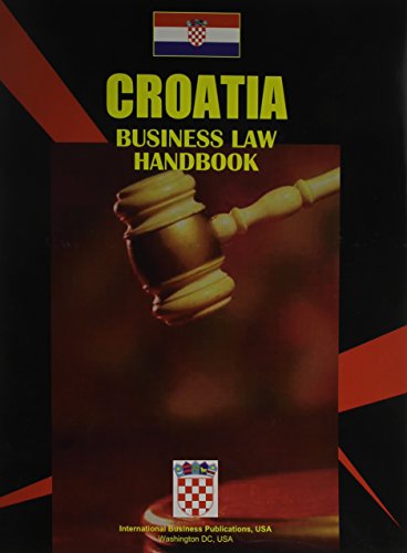9780739773437: Croatia Business Law Handbook (World Country Study Guide Library)