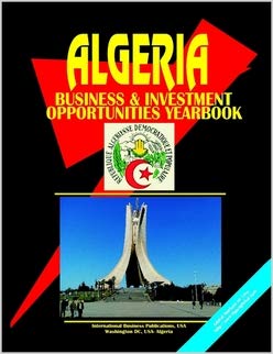 9780739775776: Algeria Business and Investment Opportunities Yearbook (World Business Information Library)