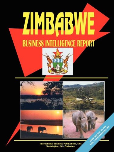 Zimbabwe Business Intelligence Report (9780739793909) by Ibp Usa