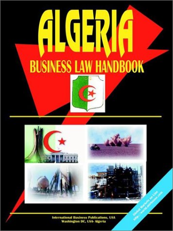 Stock image for Algeria Business Law Handbook for sale by Penn and Ink Used and Rare Books