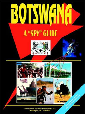 Imagen de archivo de Botswana A "Spy" Guide a la venta por Penn and Ink Used and Rare Books