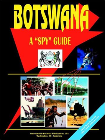 Stock image for Botswana A "Spy" Guide for sale by Penn and Ink Used and Rare Books