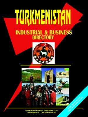 9780739795743: Turkmenistan Industrial and Business Directory