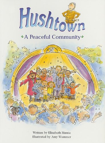 Beispielbild fr Steck-Vaughn Pair-It Books Proficiency Stage 5: Individual Student Edition Hushtown: A Peaceful Community zum Verkauf von Once Upon A Time Books