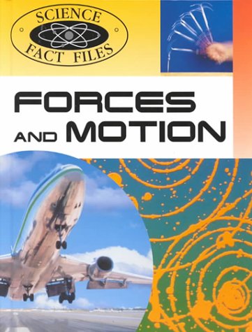 Imagen de archivo de Forces and Motion a la venta por Better World Books: West