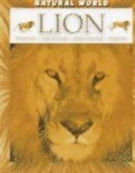 Lion: Habitats, Life Cycles, Food Chains, Threats (Natural World) (9780739810576) by Jordan, Bill