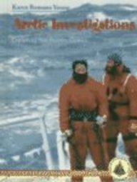 Arctic Investigations: Exploring the Frozen Ocean (Ocean Pilot) (9780739812327) by Young, Karen Romano