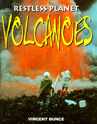 Beispielbild fr Volcanoes (Restless Planet) zum Verkauf von BooksRun
