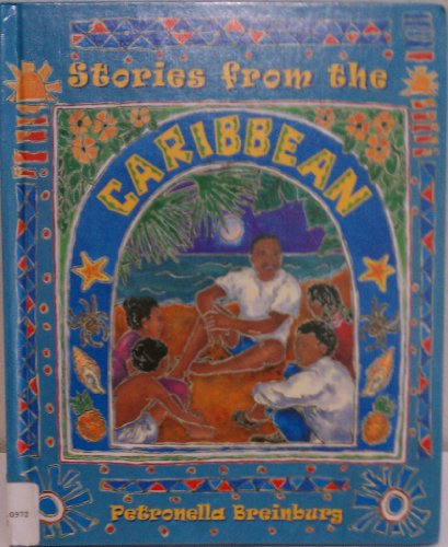 Stock image for Stories from the Caribbean (Multicultural Stories) for sale by Library House Internet Sales