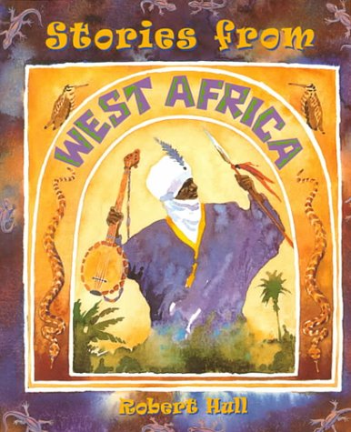 Imagen de archivo de Stories from West Africa (Multicultural Stories) a la venta por SecondSale