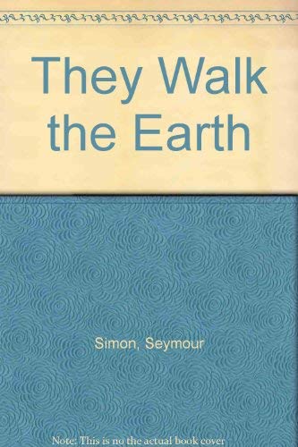 Beispielbild fr They Walk the Earth zum Verkauf von Better World Books