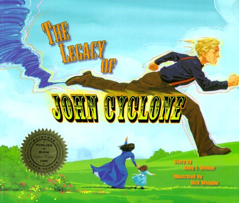 Imagen de archivo de The Legacy of John Cyclone (Publish-A-Book) a la venta por Wonder Book