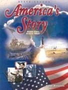 Beispielbild fr America's Story: Book 2 : Since 1865 zum Verkauf von Front Cover Books