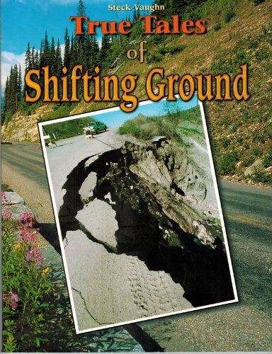 Stock image for True Tales of Shifting Ground for sale by Once Upon A Time Books