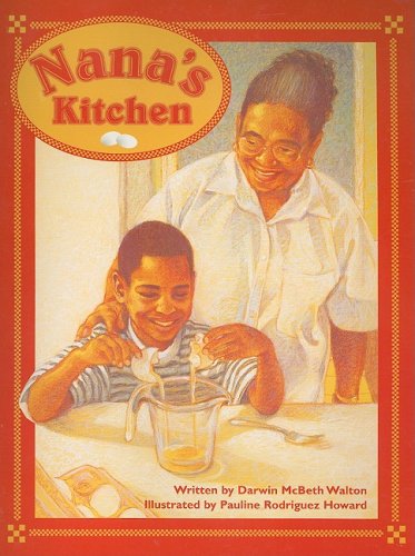 Imagen de archivo de Steck-Vaughn Pair-It Books Transition 2-3: Individual Student Edition Nana's Kitchen a la venta por SecondSale