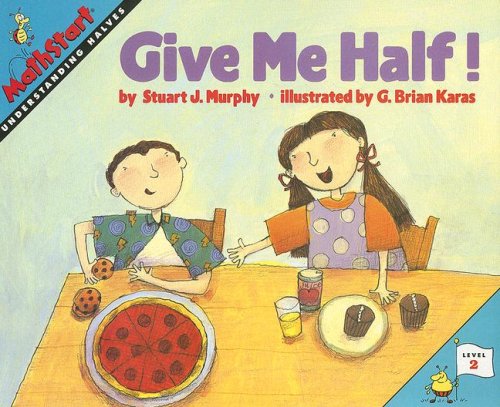 Beispielbild fr Give Me Half! (Mathstart: Level 2 (HarperCollins Paperback)) zum Verkauf von Half Price Books Inc.