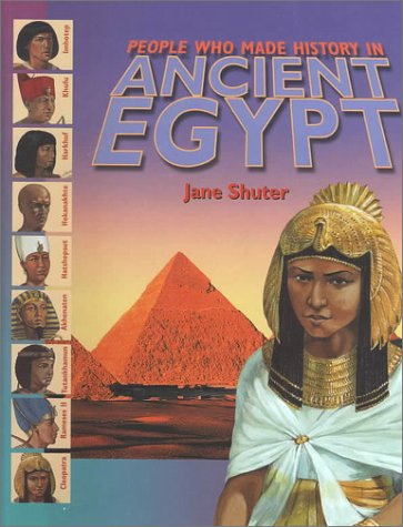 Beispielbild fr People Who Made History in Ancient Egypt zum Verkauf von Better World Books